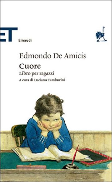 Cuore: Libro per ragazzi (Einaudi tascabili. Classici)
